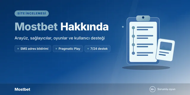 Mostbet hakkında site incelemesi kapağı: zaman çizelgeli pano ve ekran görüntüsü belgesi