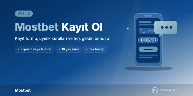 Mostbet kayıt ol ve üyelik rehberi kapağı: telefon ekranında numara alanı ve SMS onay kodu kutuları